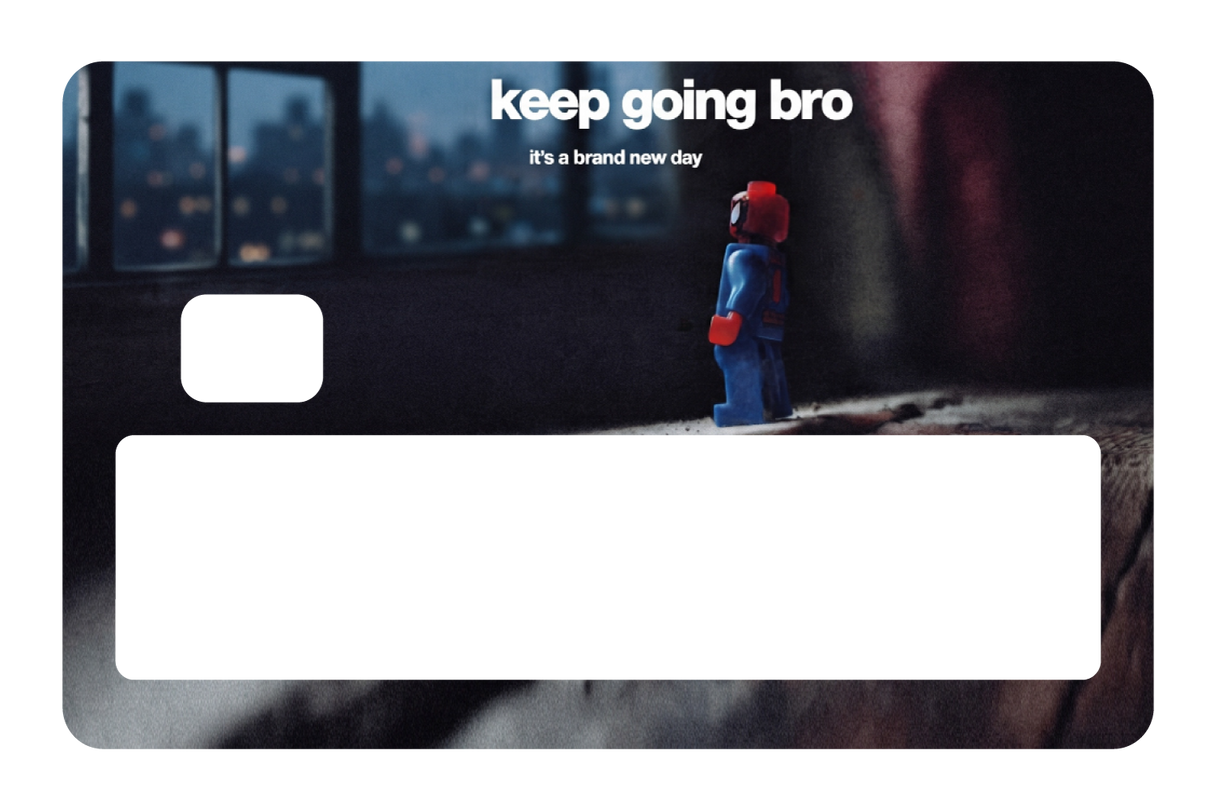 Keep going bro