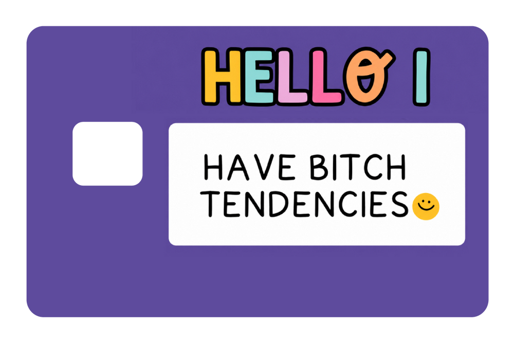 Hello, I have B tendencies