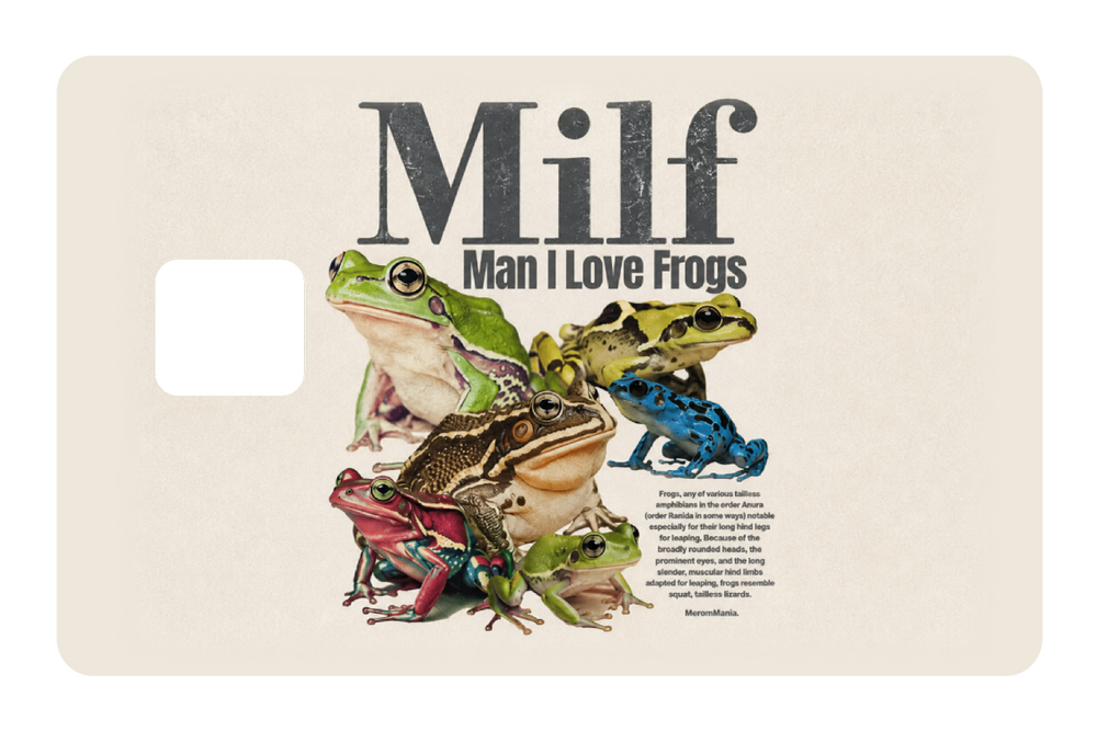 Man, I Love Frogs