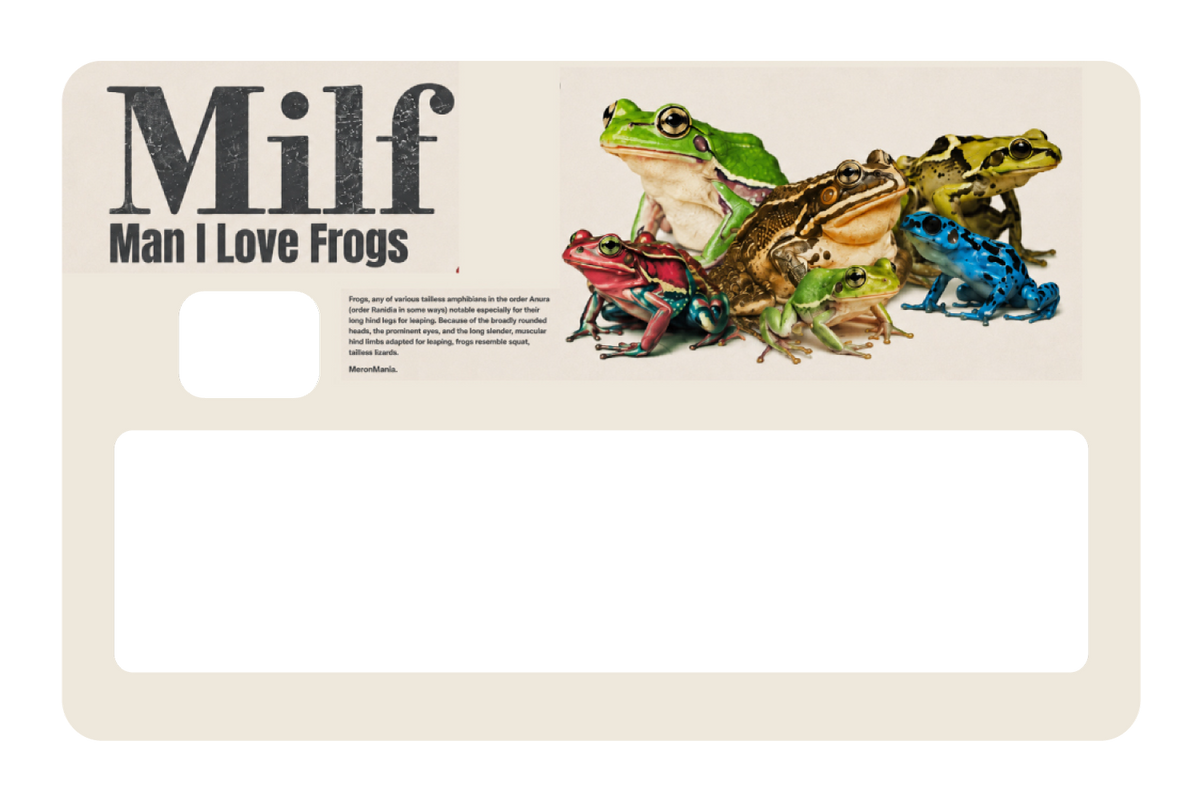 Man, I Love Frogs