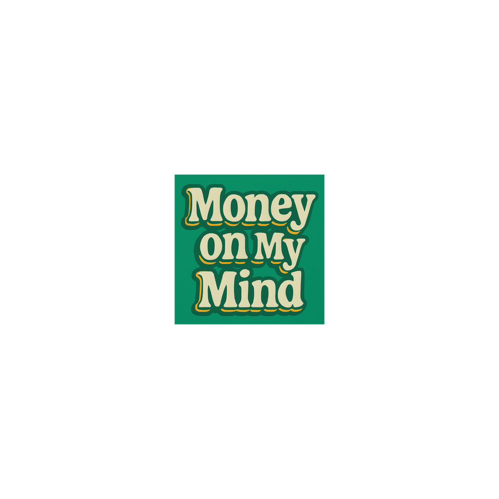 Money On My Mind