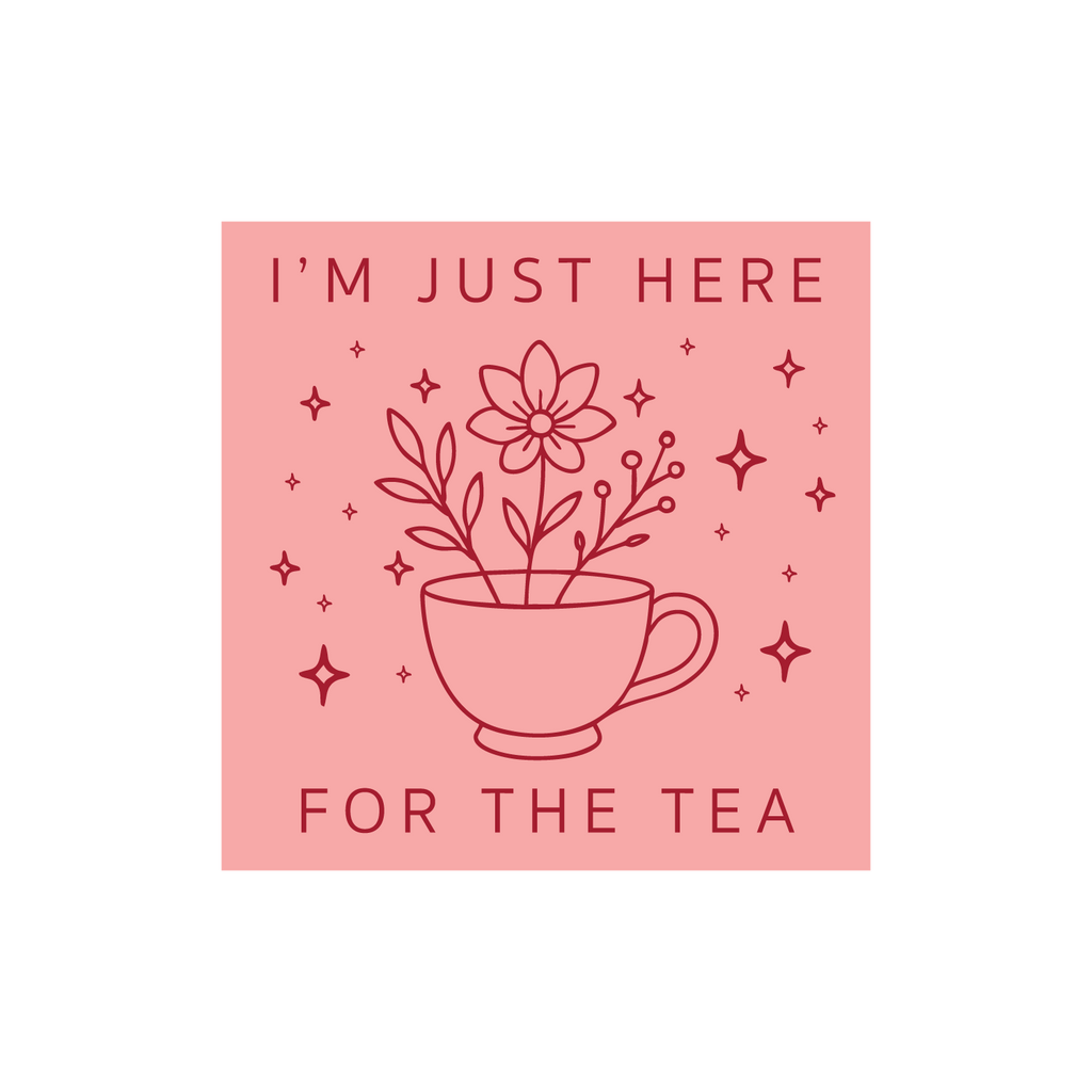 For The Tea