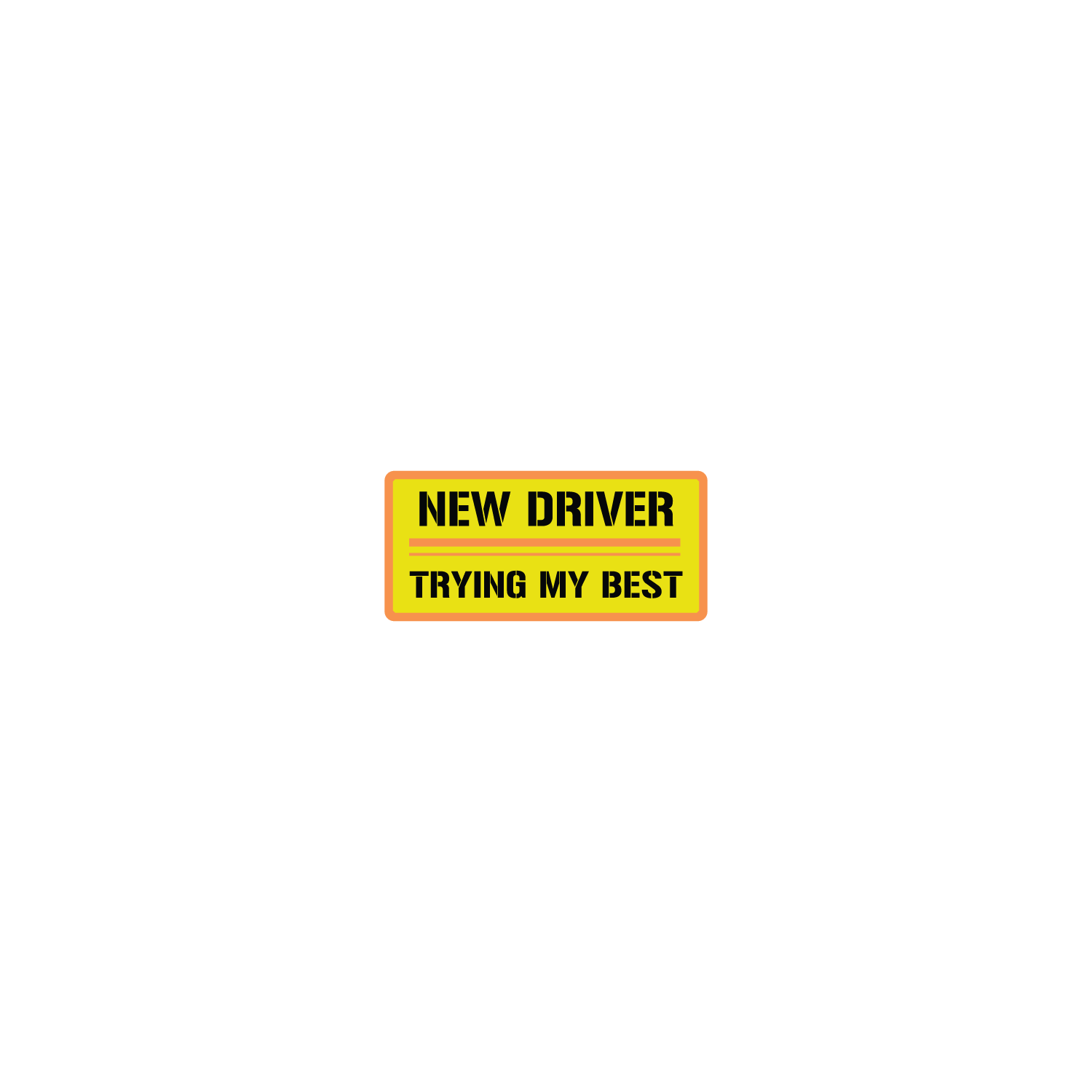New Driver Trying My Best