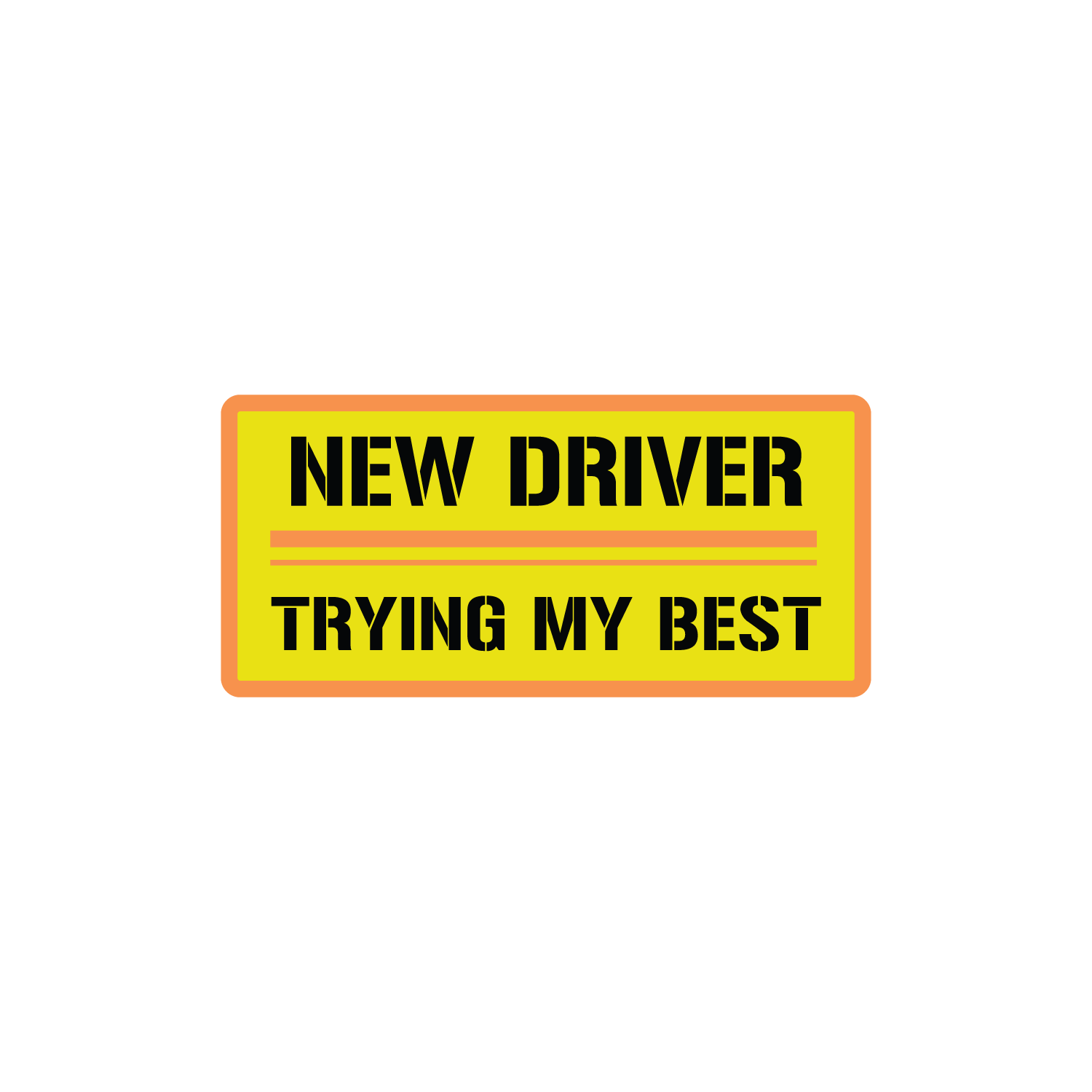 New Driver Trying My Best