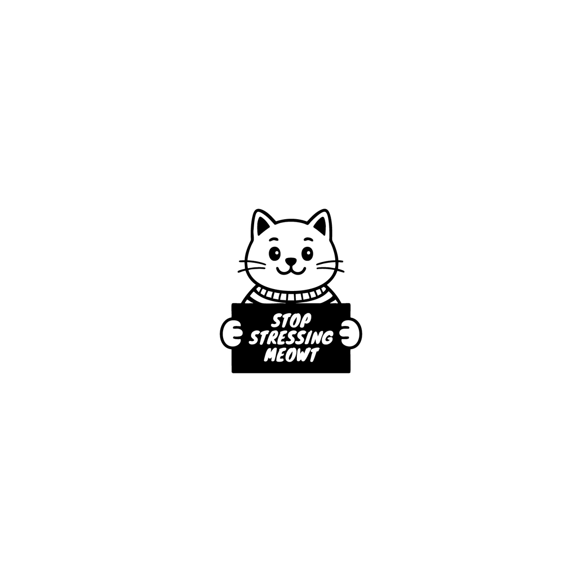 Stop Stressing Meowt