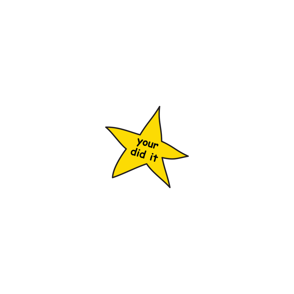 Your Did It