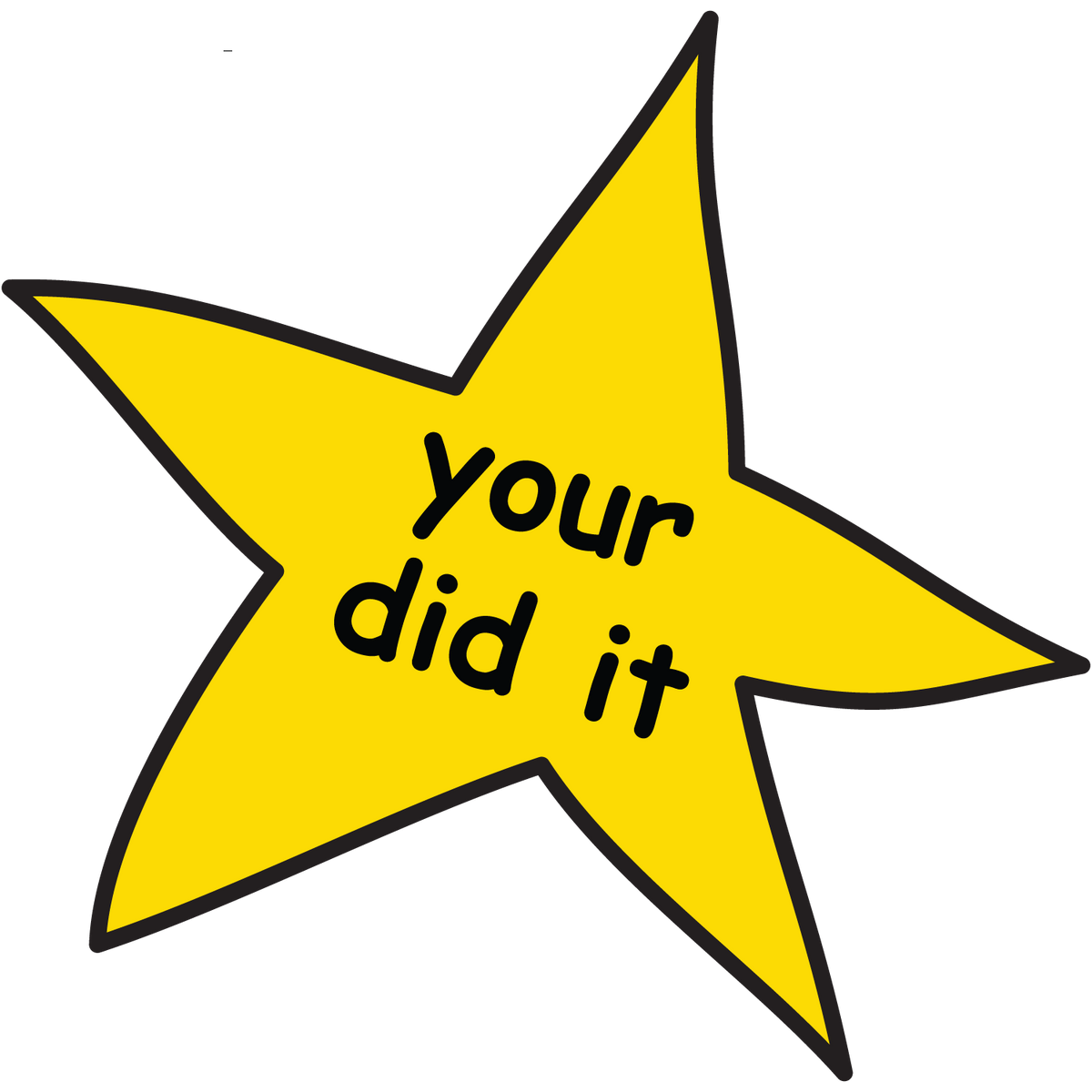 Your Did It