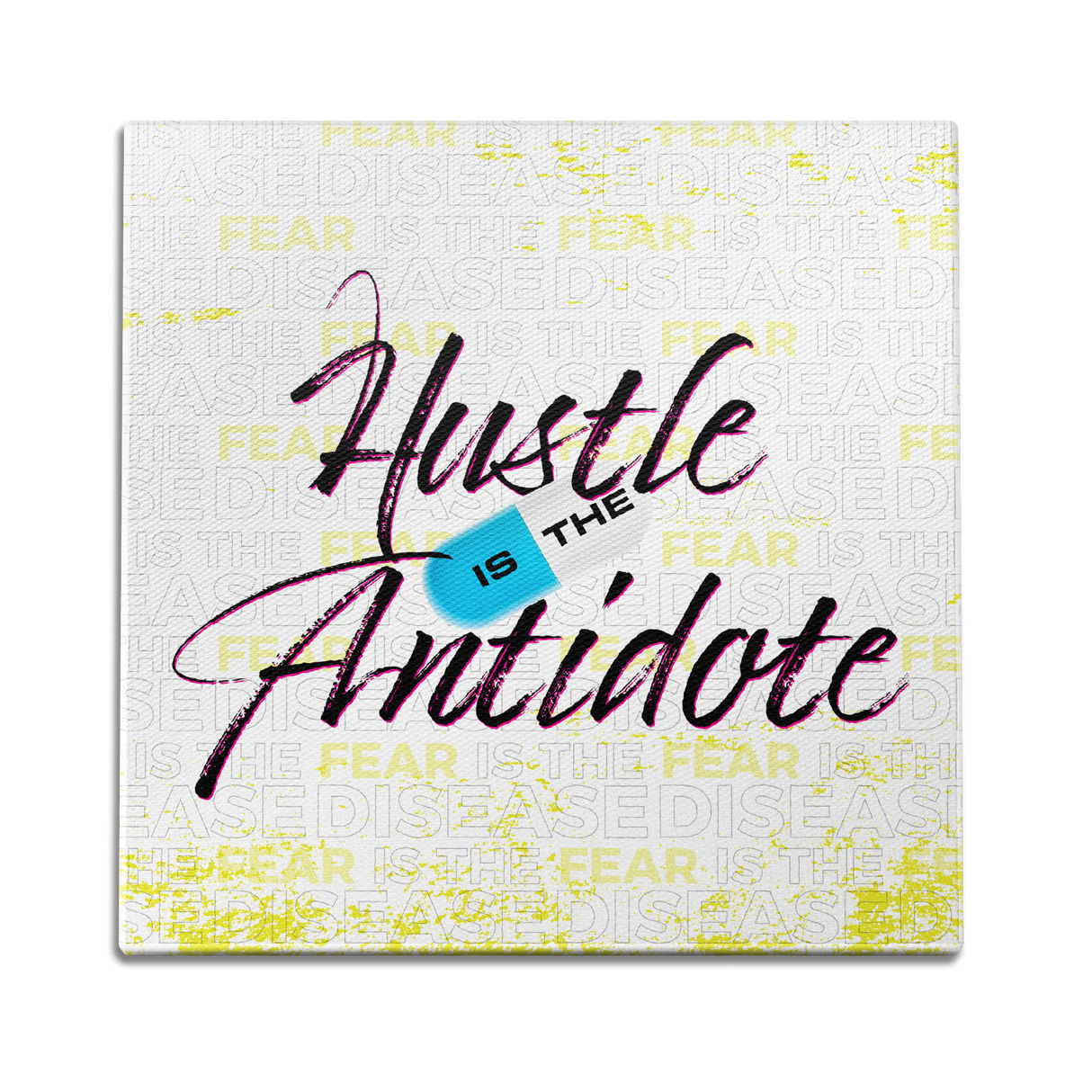 Hustle is the Antidote Wall Art