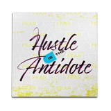 Hustle is the Antidote Wall Art