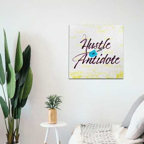 Hustle is the Antidote Wall Art