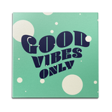 Good Vibes Only Wall Art