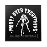 Money Over Everything Wall Art