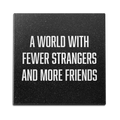 A World With Fewer Strangers Wall Art