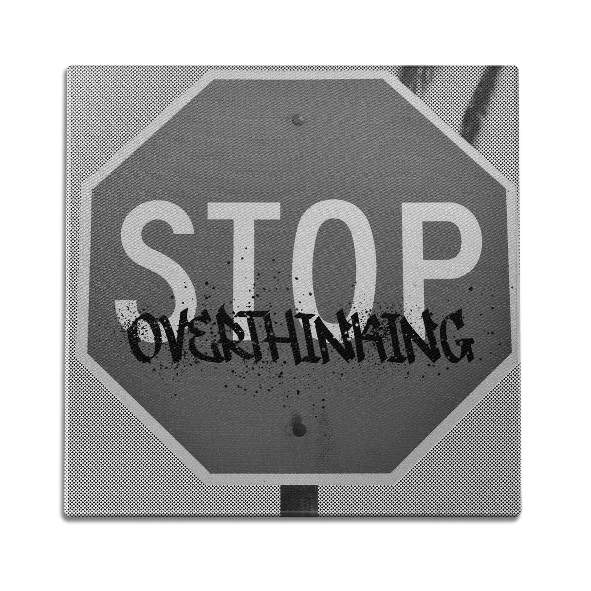 Stop Overthinking Wall Art