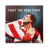 Fight The Good Fight Wall Art