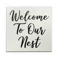 Welcome To Our Nest Wall Art
