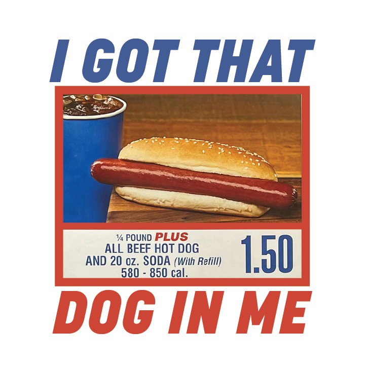 I got that Dog in me