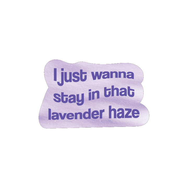 Lavender Haze