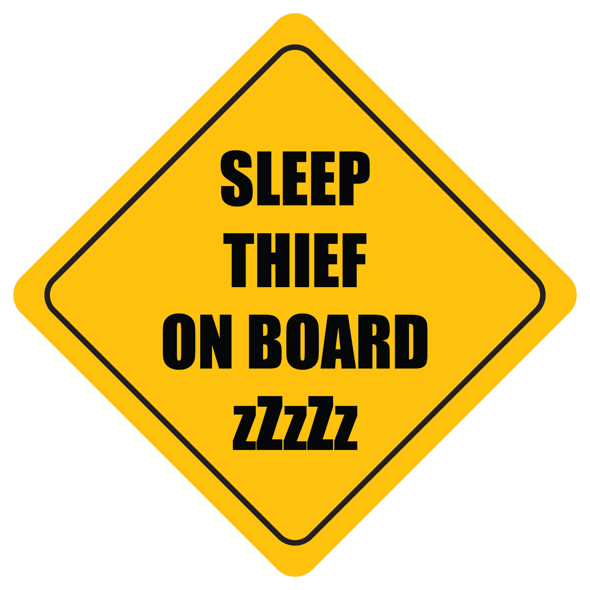 Sleep Thief On Board