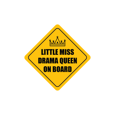 Little Miss Drama Queen On Board