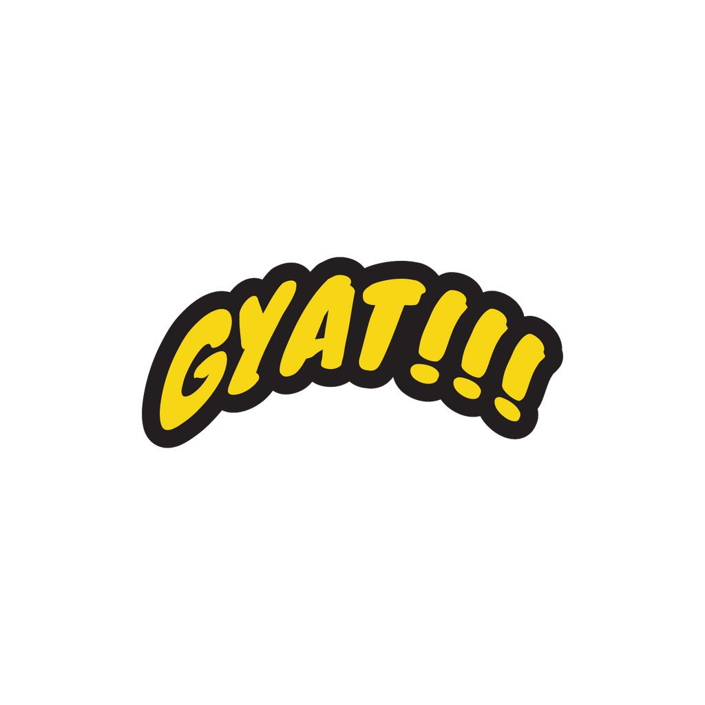 Gyat!