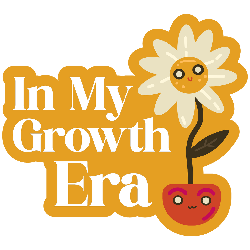 In My Growth Era