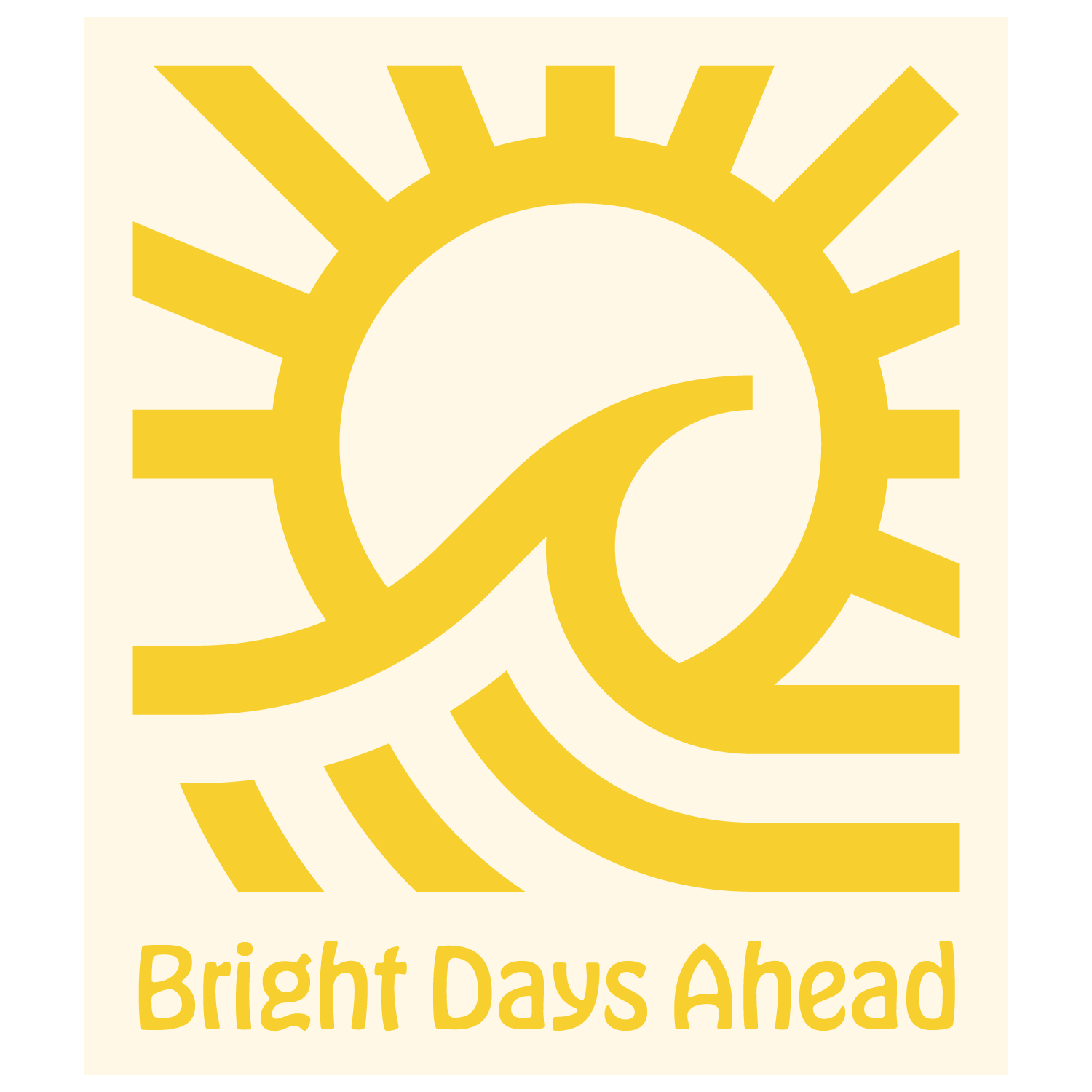 Bright Days Ahead