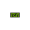 Touch Grass