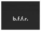 b.f.f.r.