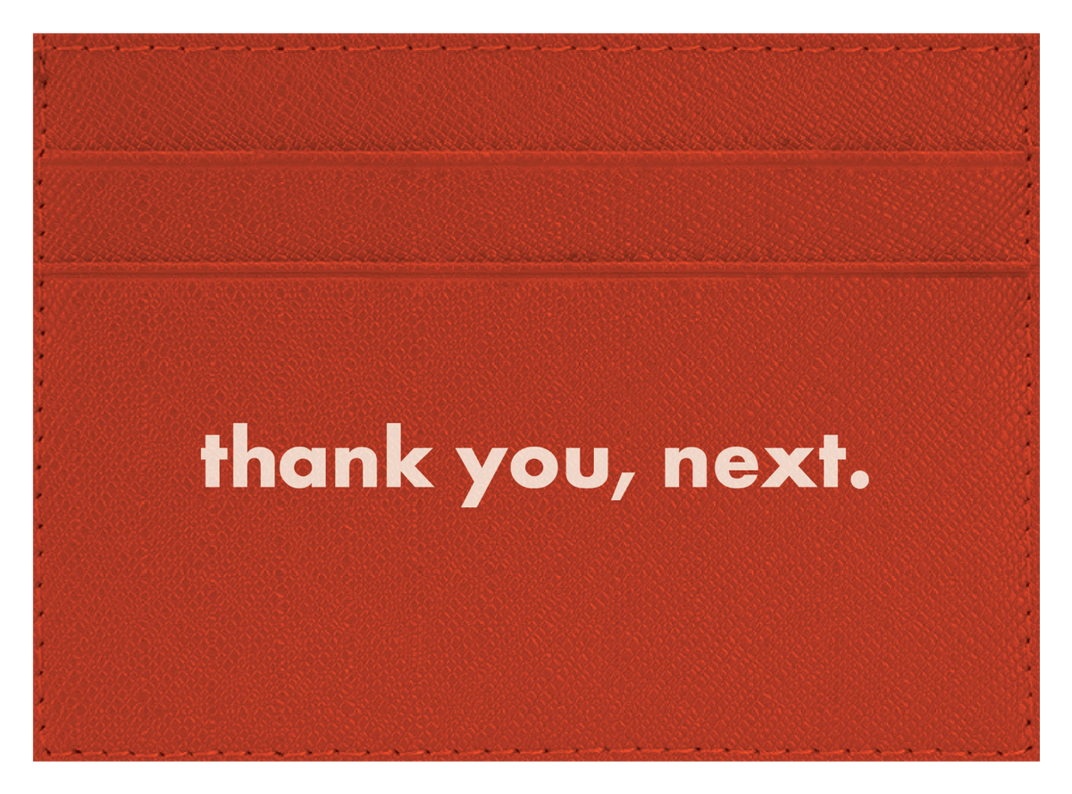 thank you, next.