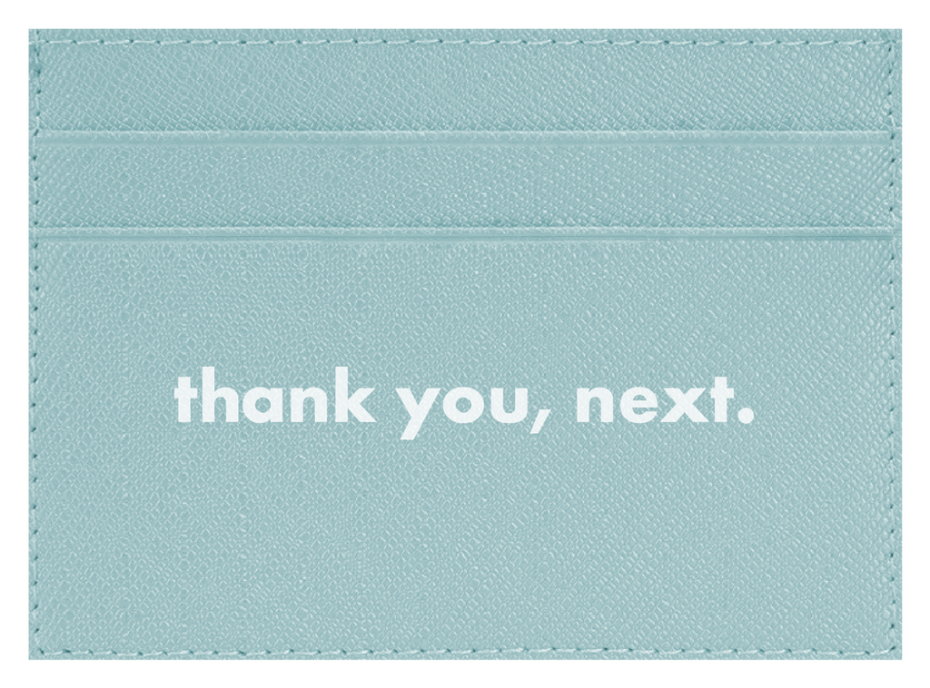 thank you, next.