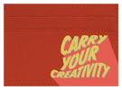 Carry Your Creativity