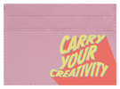 Carry Your Creativity