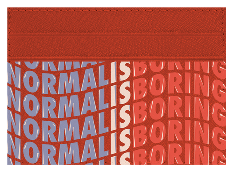 Normal Is Boring