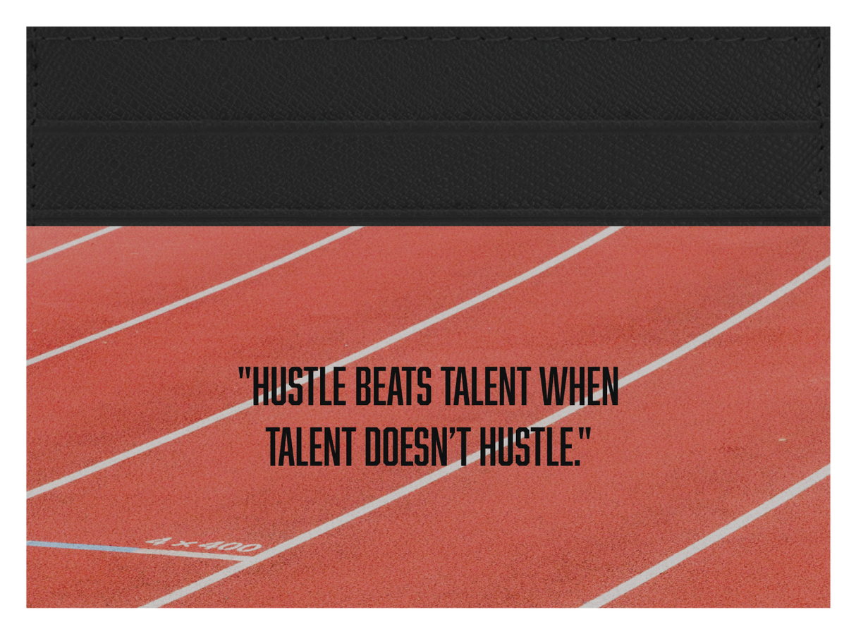 Hustle Beats Talent