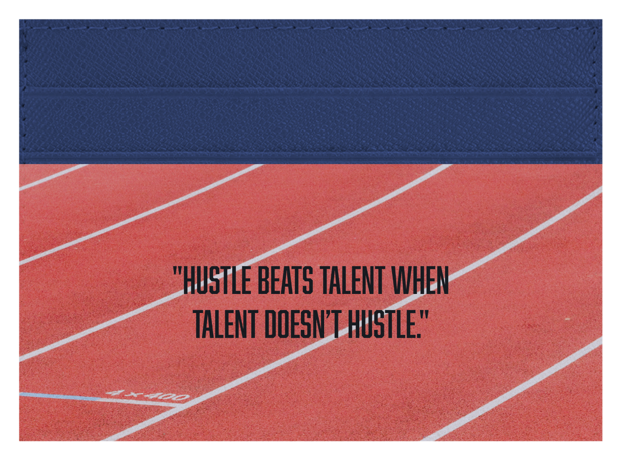 Hustle Beats Talent