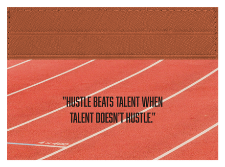 Hustle Beats Talent