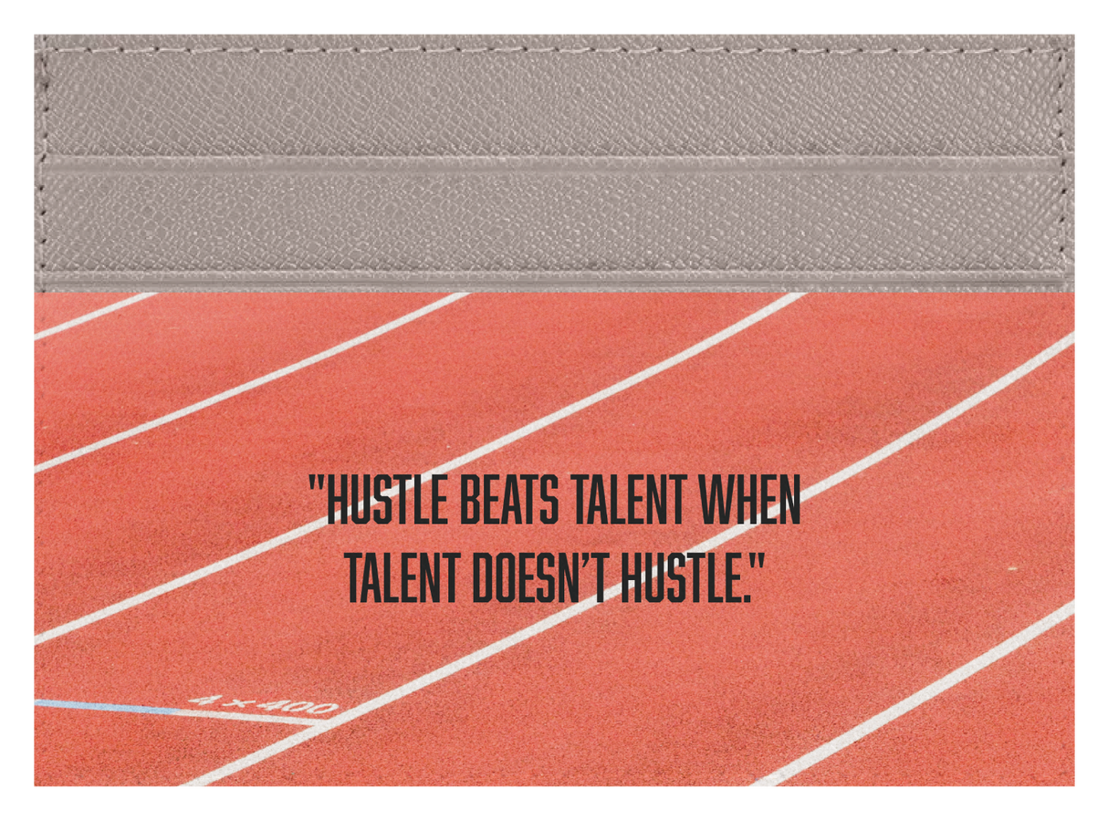 Hustle Beats Talent