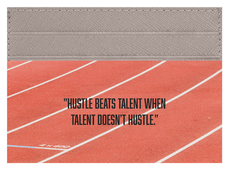 Hustle Beats Talent