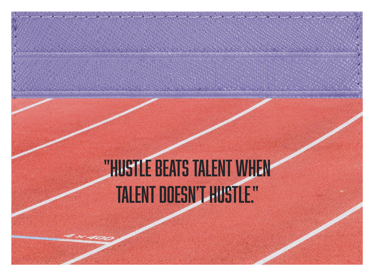 Hustle Beats Talent