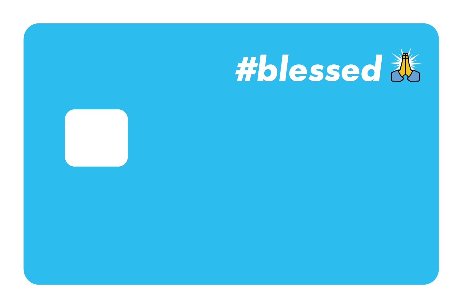 #Blessed