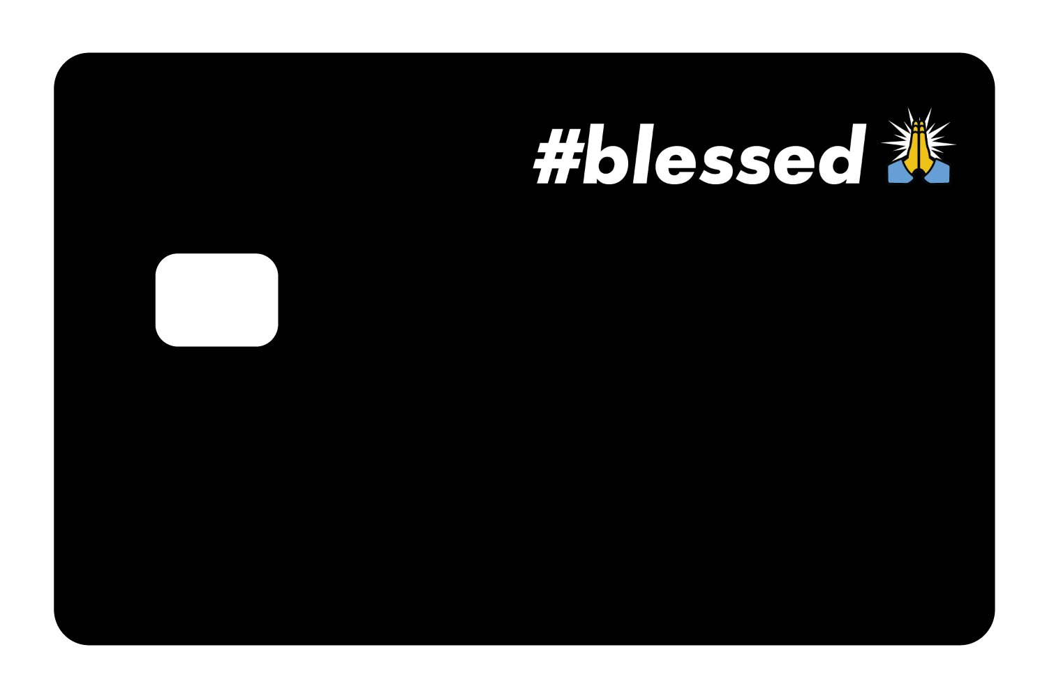 #Blessed
