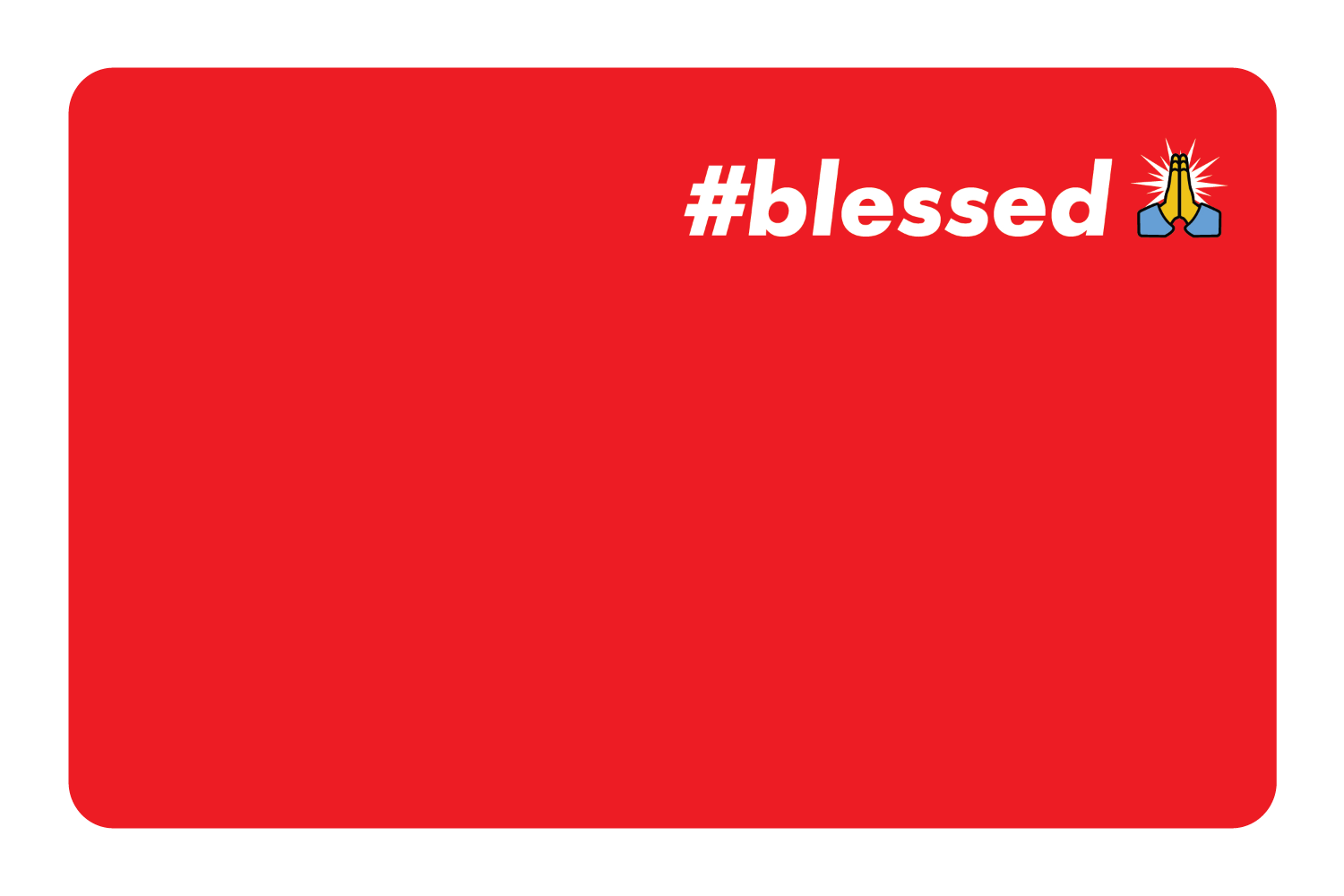 #Blessed