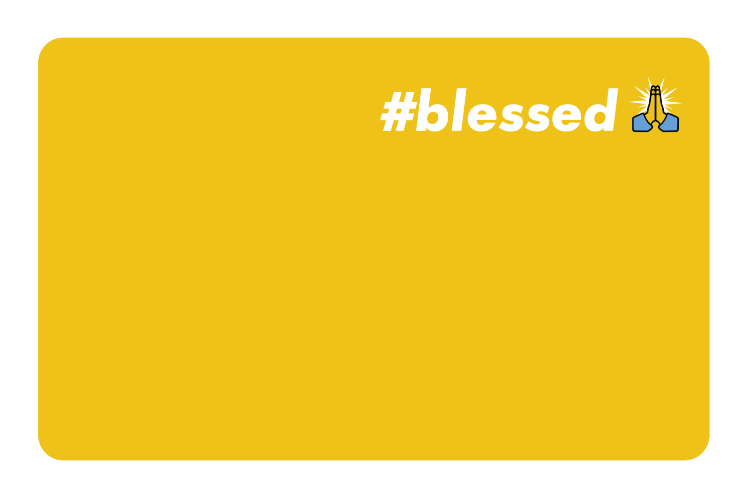 #Blessed