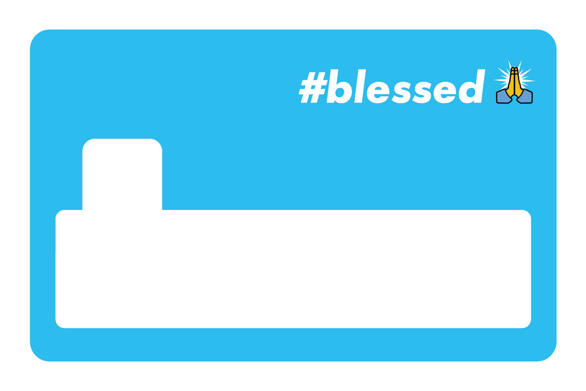 #Blessed