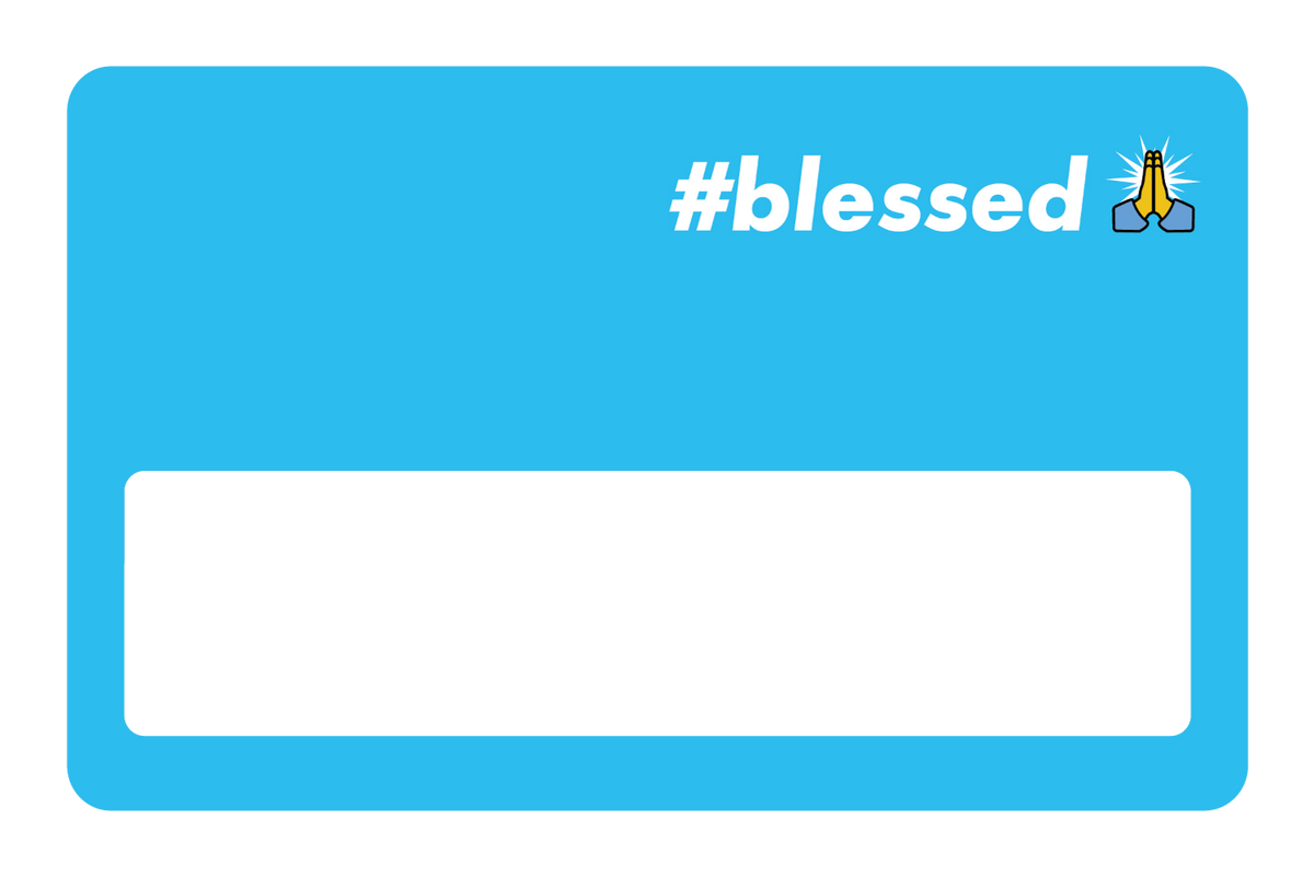 #Blessed