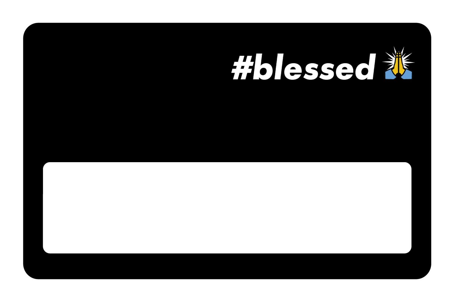 #Blessed