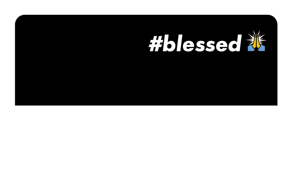 #Blessed