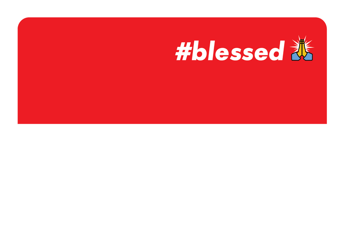#Blessed