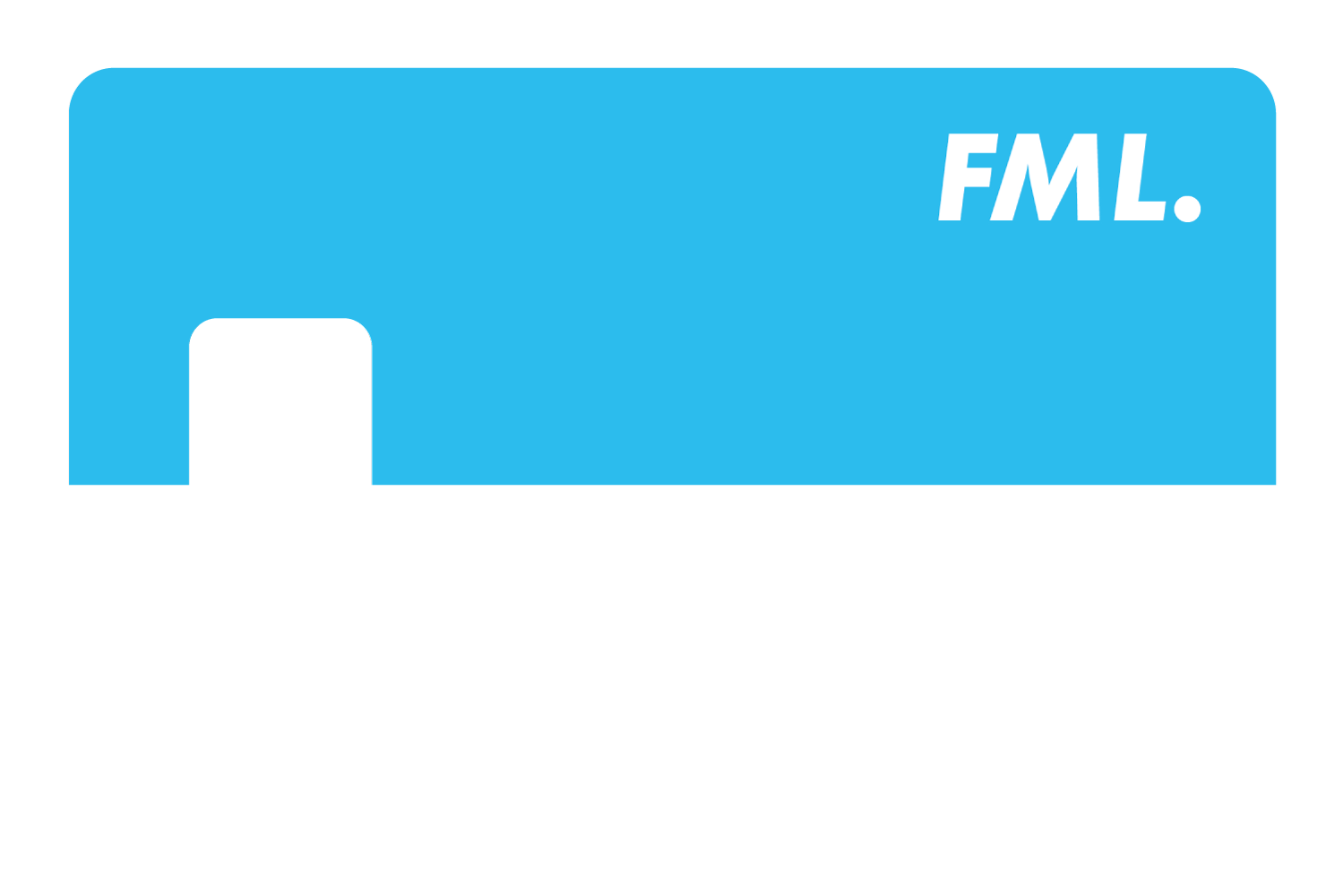FML.